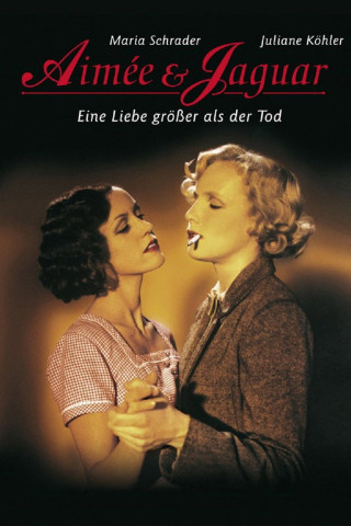Aimée & Jaguar (1999)