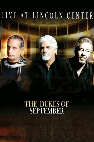 The Dukes of September - Live at Lincoln Center (2014)