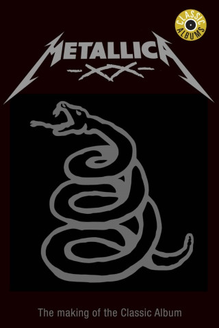 Classic Albums: Metallica - Metallica (2001)