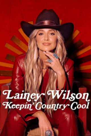 Lainey Wilson: Keepin' Country Cool (2026)
