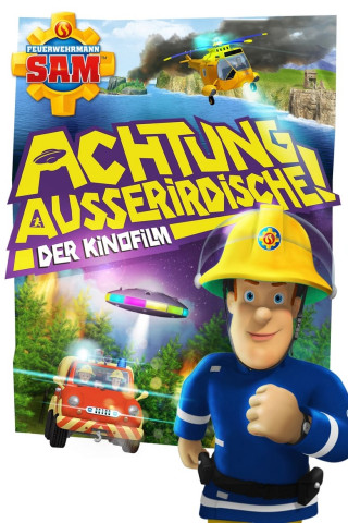 Feuerwehrmann Sam - Achtung Außerirdische! (2017)