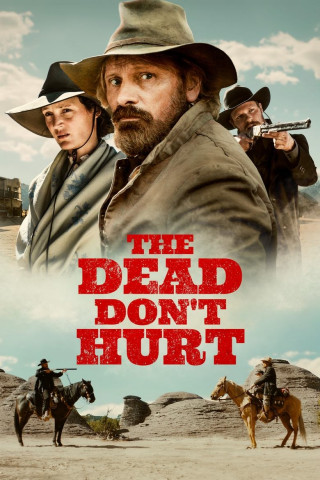 The Dead Don't Hurt (2024)