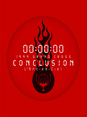 L'Arc-en-Ciel: 1999 Grand Cross Conclusion (1999)