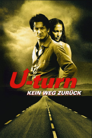 U-Turn - Kein Weg zurück (1997)