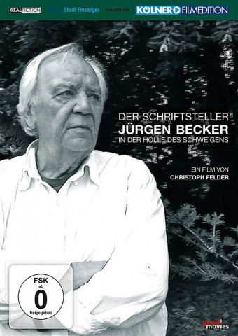 Der Schriftsteller Jürgen Becker - In der Hölle des Schweigens (2012)