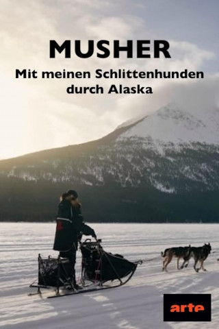 Mit meinen Schlittenhunden durch Alaska (2023)