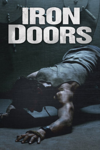 Iron Doors: Entkommen oder sterben! (2010)