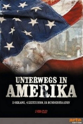 Unterwegs in Amerika (2008)