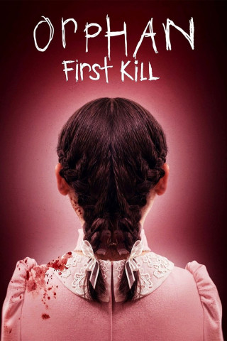 Orphan: First Kill (2022)