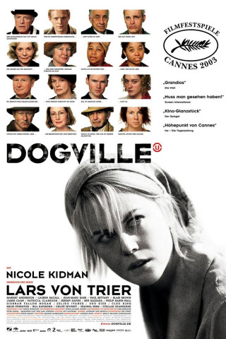 U - Der Film 'Dogville' erzählt in neun Kapiteln und einem Prolog. (2003)
