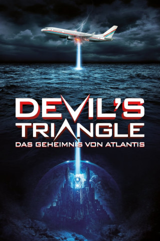 Devil’s Triangle – Das Geheimnis von Atlantis (2021)