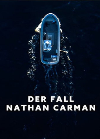 Der Fall Nathan Carman (2025)