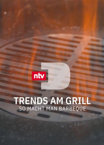 Trends am Grill - So macht man Barbecue (2019)