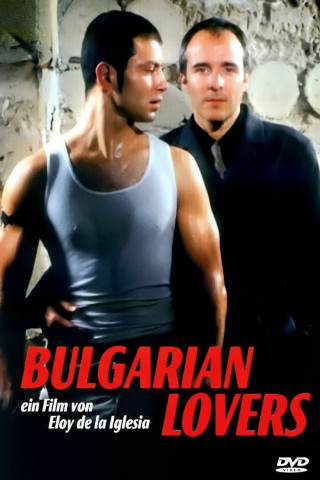 Bulgarian Lovers (2003)