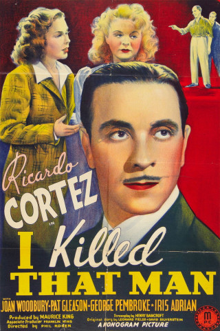 I Killed That Man (1941)