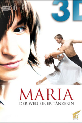 Maria - Der Weg einer Tänzerin (2011)