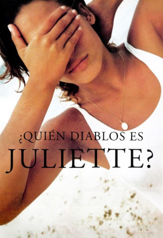 Wer zum Teufel ist Juliette? (1997)