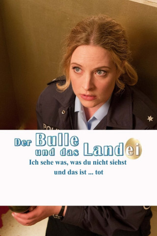 Der Bulle und das Landei: Ich sehe was, was du nicht siehst und das ist ... tot (2013)