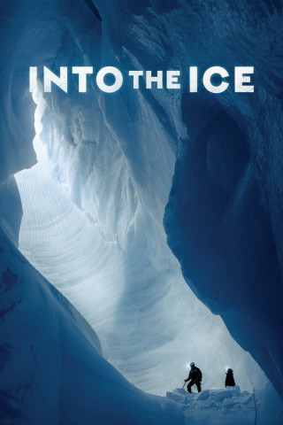 Into the Ice - Expedition in Grönlands kaltes Herz (2022)