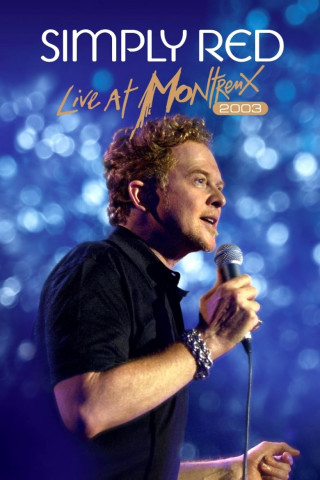 Simply Red: Live in Montreux 2010 (2012)