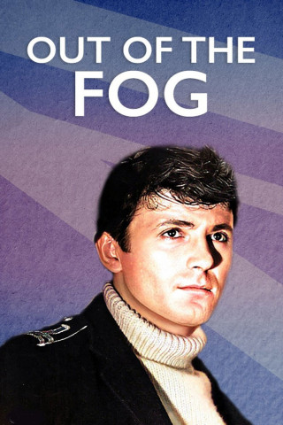 Out of The Fog (1962)
