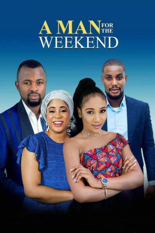 A Man for The Weekend (2017)