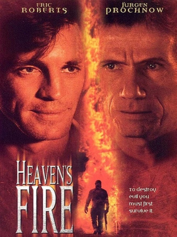 Heaven's Fire - Flammendes Inferno (1999)
