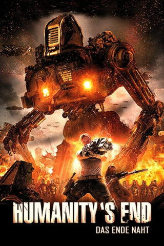 Humanity's End - Das Ende naht (2009)
