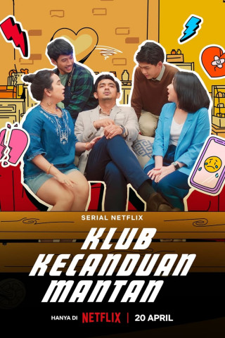 Klub Kecanduan Mantan (2023)