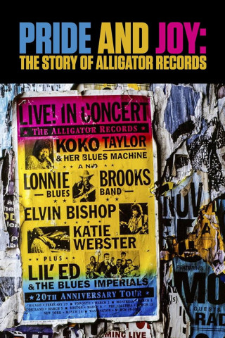 Pride and Joy: The Story of Alligator Records (1992)