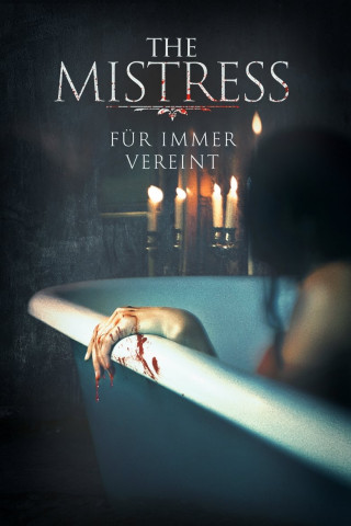 The Mistress - Für immer vereint (2023)