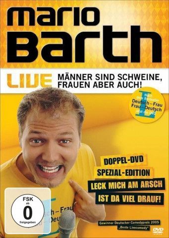 Mario Barth: Männer sind Schweine, Frauen aber auch! (2005)