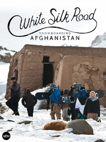 White Silk Road: Snowboarding Afghanistan (2012)