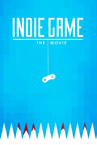 Indie Game: Der Film (2012)