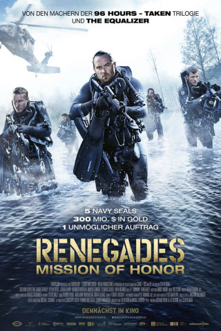 Renegades - Mission of Honor (2017)