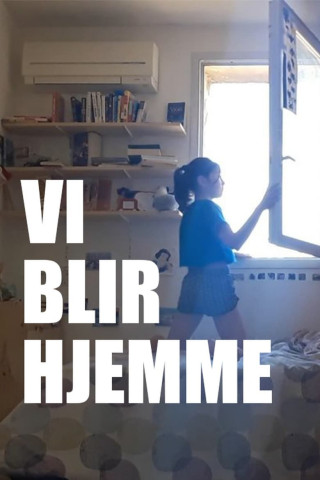 Vi blir hjemme (2021)