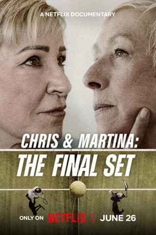 Chris & Martina: The Final Set (2026)
